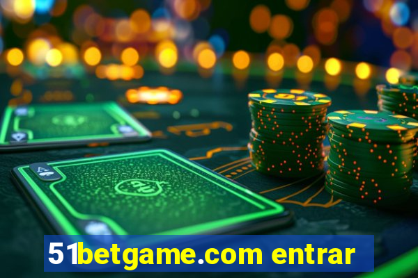 51betgame.com entrar